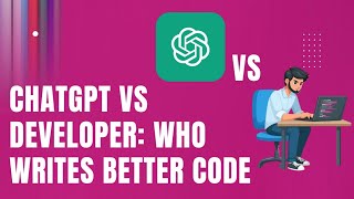 ChatGPT VS Developers Who Writes Better Code [upl. by Higgins501]