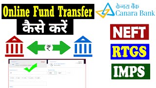 How to NEFT RTGS amp IMPS Transfer In Canara Bank  Online Fund Transfer Kaise Kren  Netbanking [upl. by Awe]