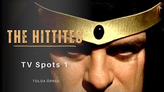 The Hittites TV Spots 1 [upl. by Ajan]