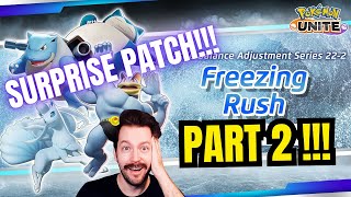 SURPRISE PATCH FREEZING RUSH Part 2 PATCH NOTES  Pokemon Unite [upl. by Aurlie637]