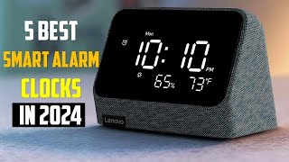 Best Smart Alarm Clocks of 2024  TOP 5 Best Smart Alarm Clocks of 2024 [upl. by Pearlman]