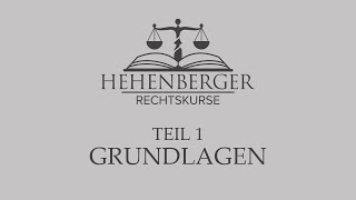 TEIL 1 Strafrecht  Grundlagen  Hehenberger Rechtskurse [upl. by Parhe]