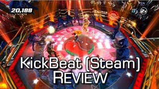 KickBeat  Steam Review amp First Impressions [upl. by Ailat99]