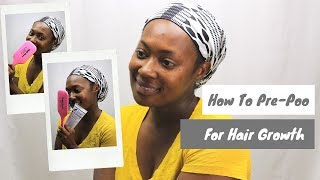 How To PrePoo for Hair Growth  Natural Hair [upl. by Poulter]