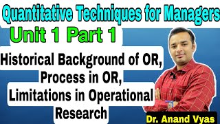 Quantitative Techniques for Managers  Unit 1 Part 1 Historical Background of OR  QTM  MBA  BBA [upl. by Notlad]