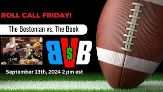 Roll Call Friday for BostonVsTheBook Sept 13th 2024 [upl. by Hartman630]