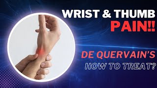 Wrist and Thumb Pain from De Quervains [upl. by Nanyk]