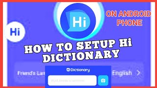 How to setup HI dictionary on Android phone step by step guide [upl. by Daley]