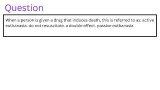 When a person is given a drug that induces death this is referred to as [upl. by Nortna995]