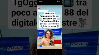 Vi ricordo lappuntamento con ledizione del TgOggiNews📺 tra poco al tasto 88 del digitaleterrestre📡 [upl. by Hcib]