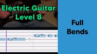 GUITAR BENDS for BEGINNERS  FULL BENDS [upl. by Mayfield]