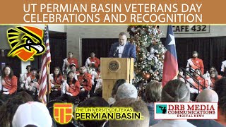 UT Permian Basin Veterans Day Celebrations amp Recognition [upl. by Sherlocke489]