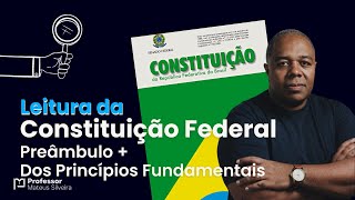 1  CRFB88  Preâmbulo  Art 1 ao Art 4  Dos Princípios Fundamentais [upl. by Sneve]