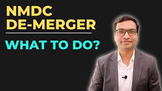 NMDC Stock Demerger  What to do [upl. by Carn]