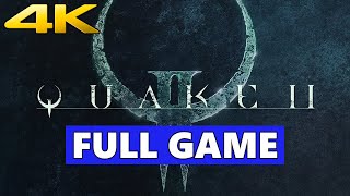 Quake 2 Remastered Full Walkthrough Gameplay  No Commentary 4K PC Longplay [upl. by Sancho]