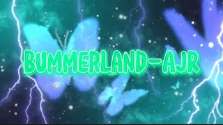 AJR Bummerland Lyrics Clean [upl. by Earized]