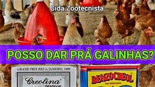 CREOLINA BENZOCREOL PRÁ GALINHAS [upl. by Eceer]