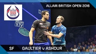 Squash Gaultier v Ashour  Allam British Open 2016  Mens SF Highlights [upl. by Bathsheb]