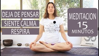 MEDITACION para DEJAR DE PENSAR aliviar estres y ansiedad  guiada  MalovaElena [upl. by Placia77]