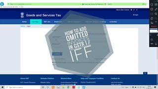 How to add Omitted invoices in GSTR 1 or IFF [upl. by Kerk]