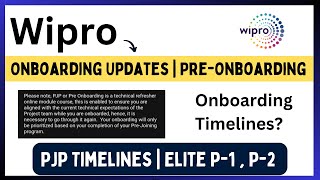 Wipro Onboarding Updates  Pre Onboarding  Pre Joining Program  Timelines   Elite P1 P2 [upl. by Avictor]