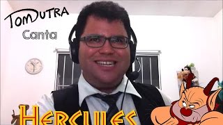 Tom Canta Hércules  Minha Chance [upl. by Slavin]