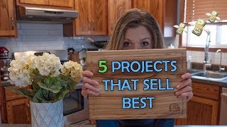 5 Projects That You Can Sell  Woodworking Business [upl. by Arun779]