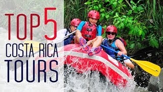 Best Tours in Costa Rica  Top 5 [upl. by Elacim]