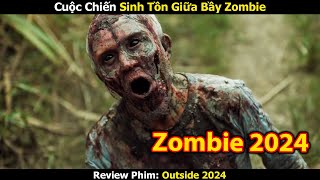 Review Phim Cả Nhà Chạy Mất Dép Khi Đụng Phải Bầy Zombie  Trùm Phim Review [upl. by Erait408]