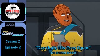 Star Trek Lower Decks S2 E2 quotKayshon His Eyes Openquot Review [upl. by Iorgos]