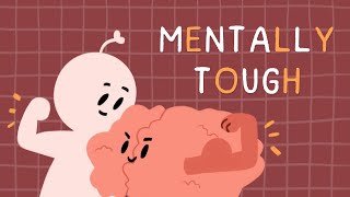 7 Secrets To Becoming Mentally Tougher [upl. by Wein206]