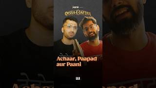 Achaar Pappad aur Paani llashorts 1060 [upl. by Eneloj23]