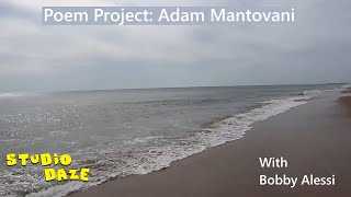 Poem Project Adam Mantovani [upl. by Sedlik]