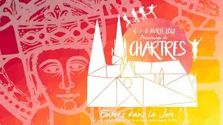 Pèlerinage de Chartres 2018  Les évêques dÎledeFrance vous invitent à marcher [upl. by Osborne658]