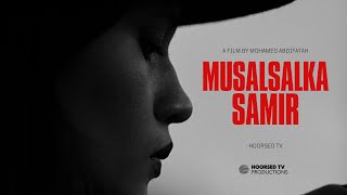 FILM MusalsalKA SAMIR CAAWA 9 PM HOORSED TV [upl. by Omle]