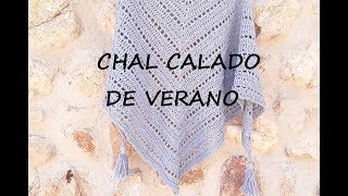 CHAL CROCHET DE VERANO  SUMMER CROCHET SHAWL [upl. by Markus699]