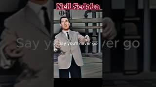 Neil Sedaka  Oh Carol [upl. by Eednus877]