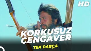 Korkusuz Cengaver  Cüneyt Arkın Türk Filmi Full [upl. by Besnard]