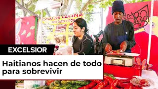 Sueño mexicano de haitianos vender lavar cargar y servir [upl. by Osnerol611]