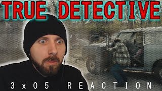 REACTION ► True Detective ► 3x05  If You Have Ghosts [upl. by Kubiak573]