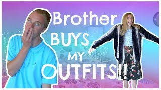 BROTHER BUYS MY OUTFITS⎢HeartHez♡ [upl. by Capon]