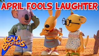 April Fools Laughter 🤣🤭  KoalaBrothersTV  fullepisode  Childrens Animation Series [upl. by Kester]