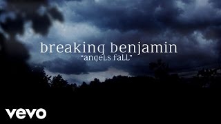 Breaking Benjamin  Angels Fall Official Lyric Video [upl. by Retepnhoj]