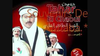 Chaoui Tahar chaoui 2011 Annaba [upl. by Davina353]