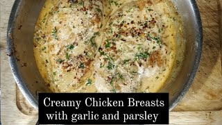 Creamy Chicken with garlic and parsley chickenbreastrecipe [upl. by Lovell]