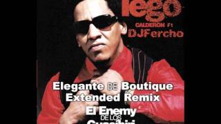 Tego Calderon  Elegante de Boutique RmXExTDJFeRcHo [upl. by Amlez]