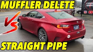 Lexus RC 350 35L V6 Exhaust Sound Muffler Delete Vs Straight Pipe [upl. by Enahsed]