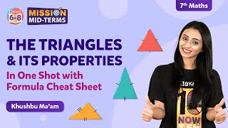 The Triangles and its Properties in One shot with Formula Cheat Sheet Class 7 Maths  BYJUs [upl. by Claus]