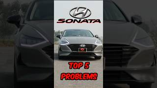 😱Top 5 PROBLEMS of Hyundai Sonata 25L in Pakistan hyundaipakistan [upl. by Johnson]