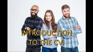 Introduction to the CVI [upl. by Kcyrred]